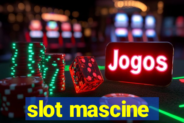 slot mascine