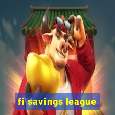 fi savings league