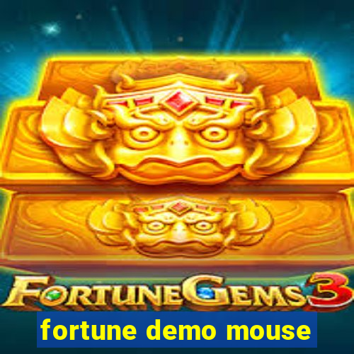 fortune demo mouse