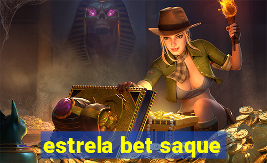 estrela bet saque