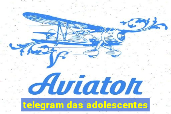 telegram das adolescentes