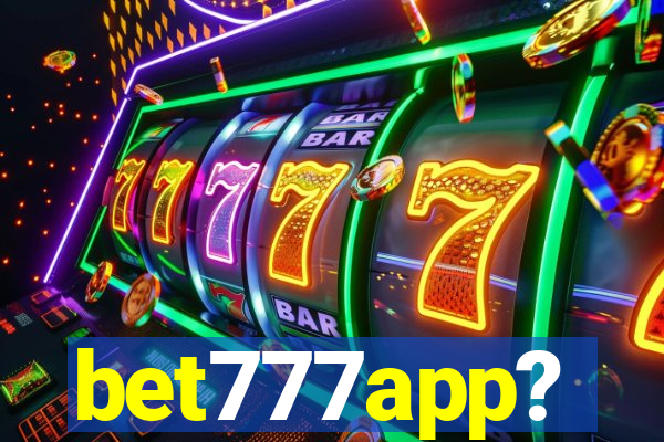 bet777app?