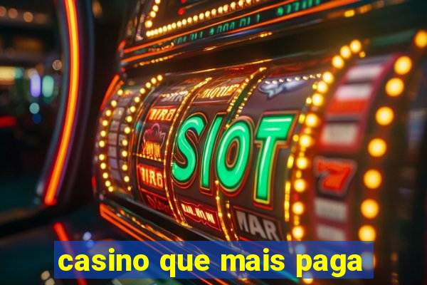 casino que mais paga