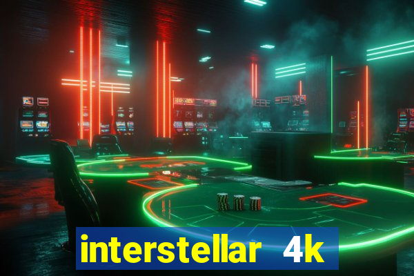 interstellar 4k 60fps download