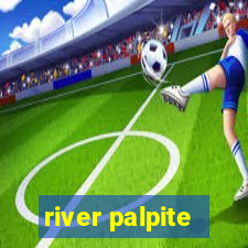 river palpite