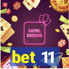 bet 11