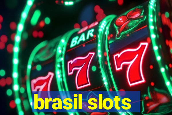 brasil slots