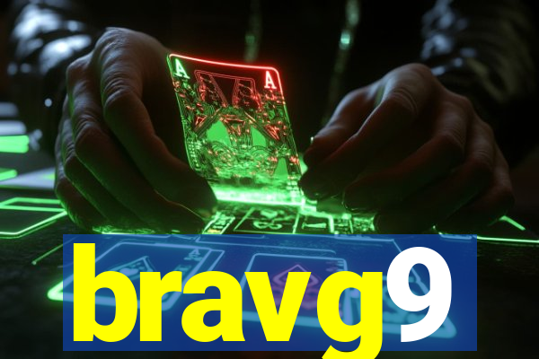 bravg9