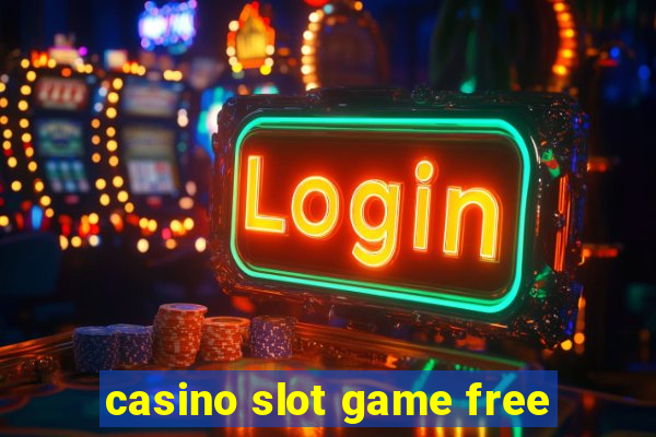 casino slot game free