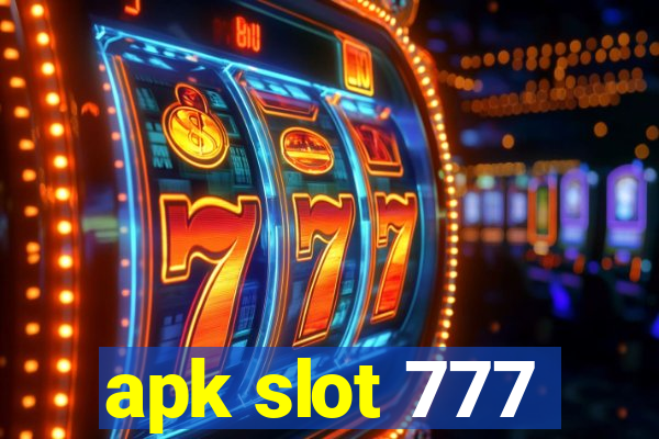 apk slot 777