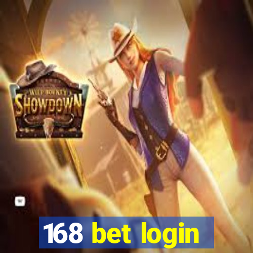 168 bet login