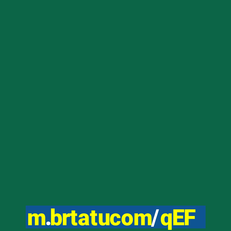 m.brtatucom/qEF