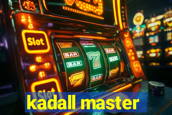 kadall master