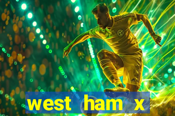 west ham x wolverhampton palpites