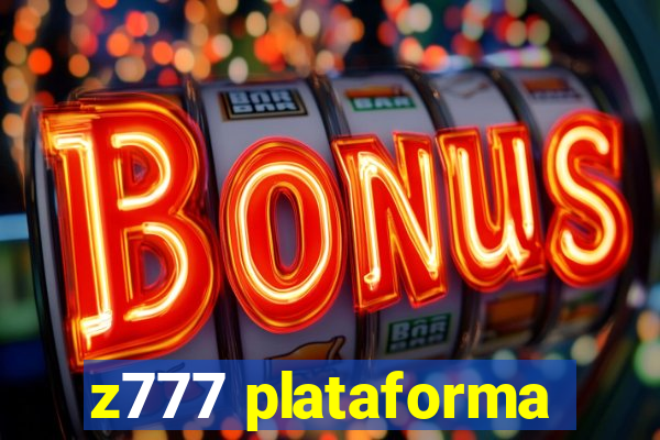 z777 plataforma