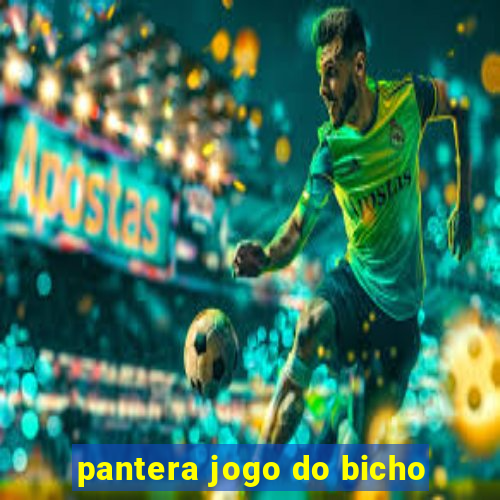 pantera jogo do bicho