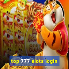 top 777 slots login