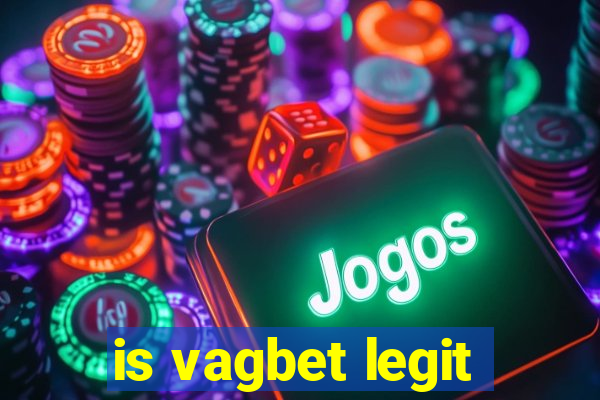 is vagbet legit