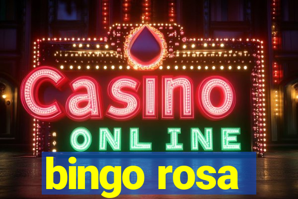 bingo rosa