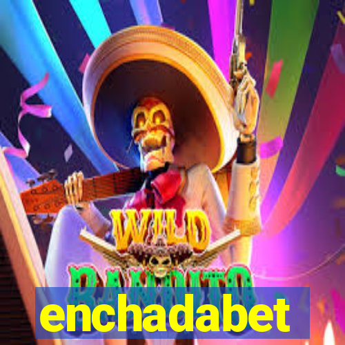 enchadabet