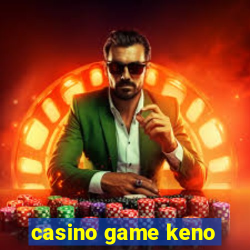 casino game keno