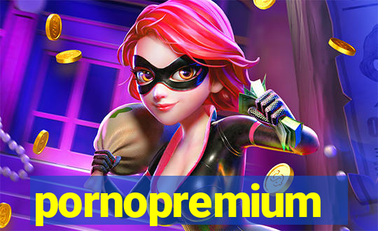 pornopremium