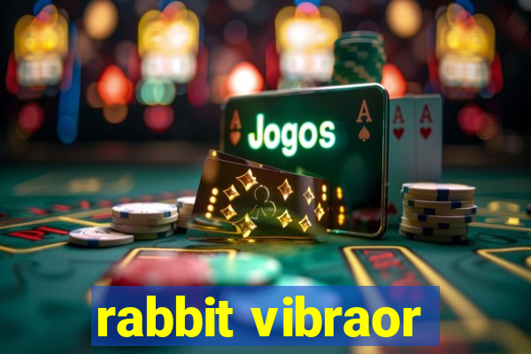 rabbit vibraor