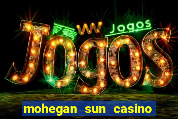 mohegan sun casino ct reviews