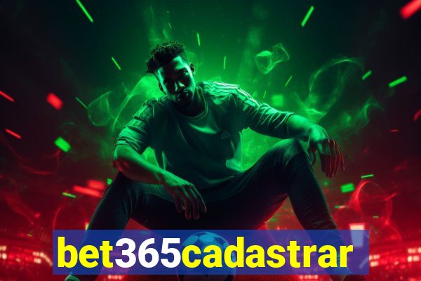 bet365cadastrar