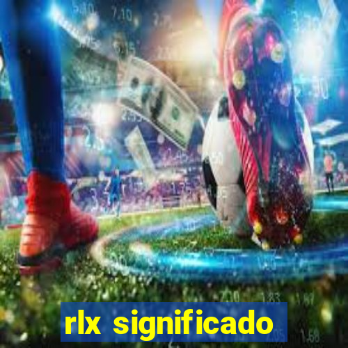 rlx significado