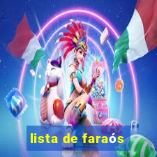 lista de faraós