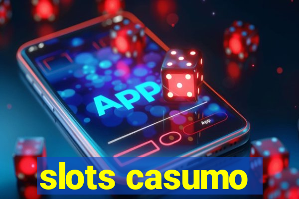 slots casumo