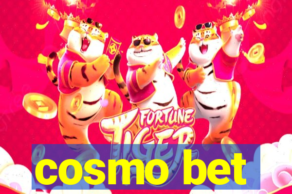 cosmo bet