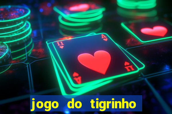 jogo do tigrinho plataforma de r$ 1