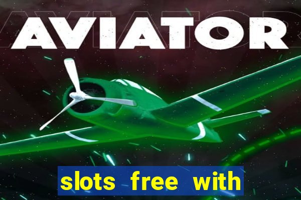 slots free with bonus casino real 199t 8i32a