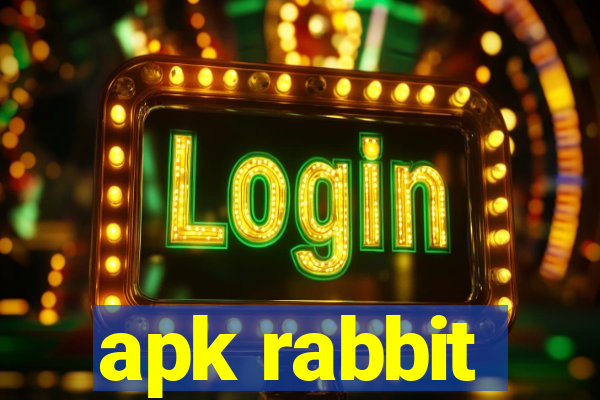 apk rabbit