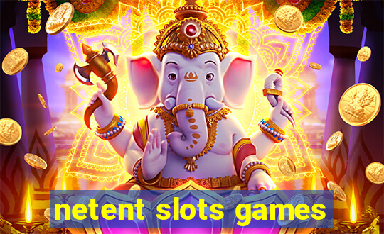 netent slots games