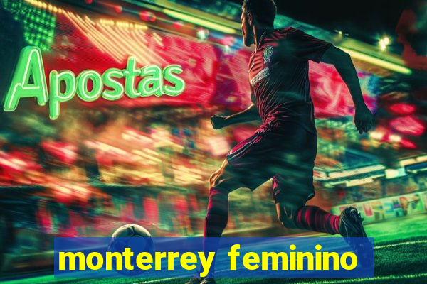 monterrey feminino