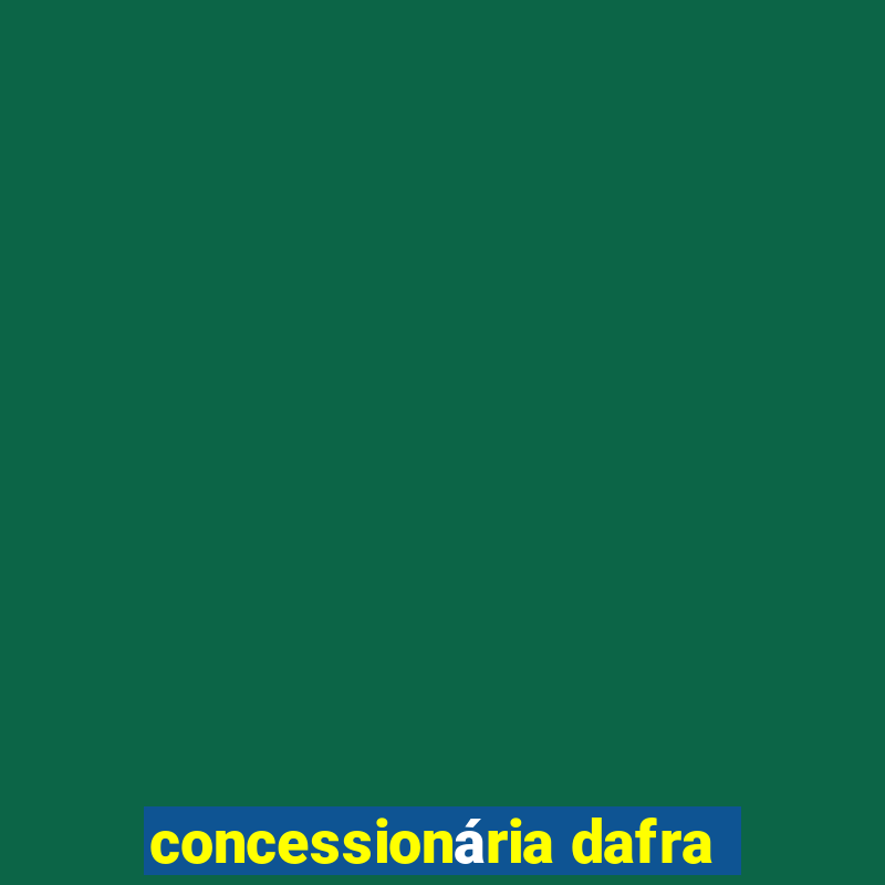 concessionária dafra