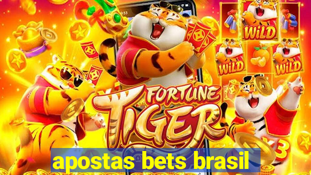 apostas bets brasil