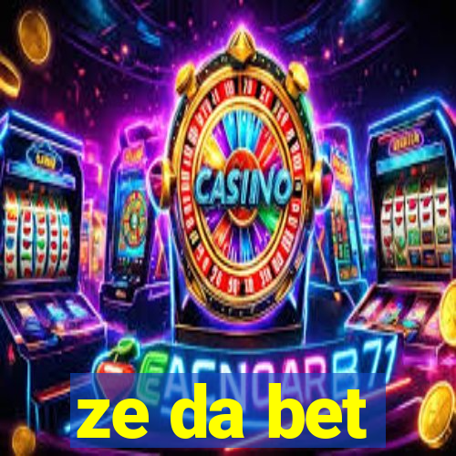 ze da bet