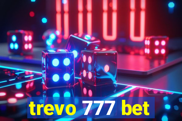 trevo 777 bet