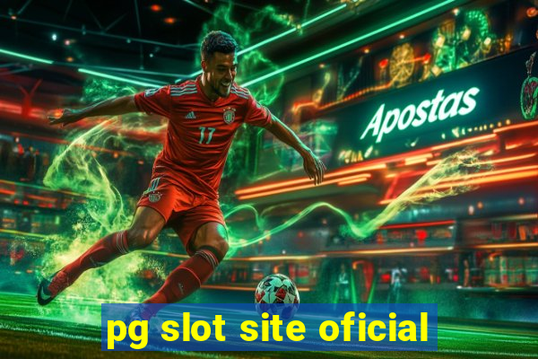 pg slot site oficial