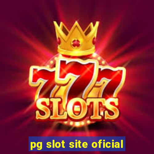 pg slot site oficial