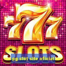 pg slot site oficial