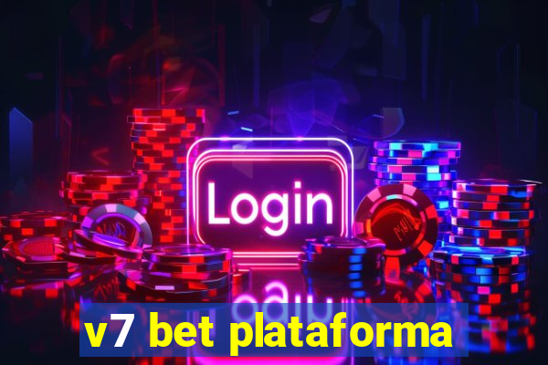 v7 bet plataforma