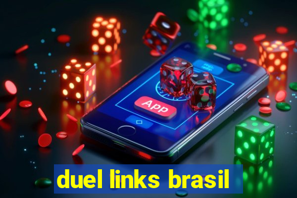 duel links brasil