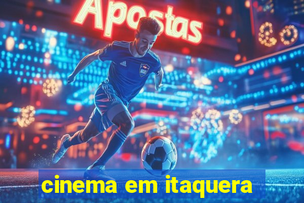 cinema em itaquera