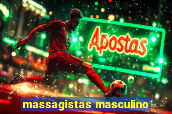 massagistas masculino