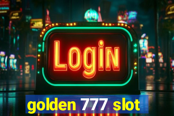 golden 777 slot